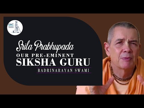 ISKCON News | Srila Prabhupada-Our Preeminent Siksha Guru with ...