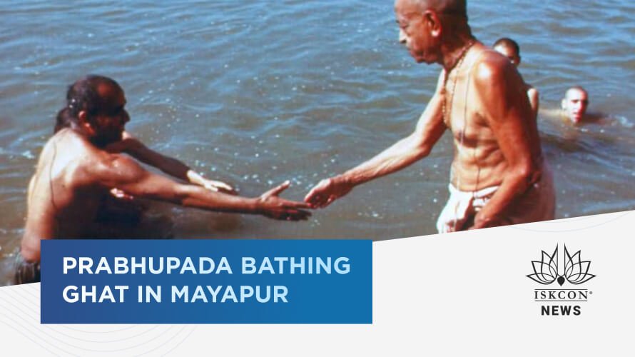 Prabhupada Ghat Approved for Mayapur