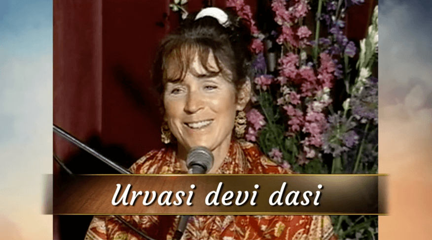 URVASI Devi Dasi – IN MEMORIAM