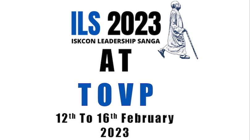 ISKCON Leadership Sanga (ILS) 2023 at the TOVP